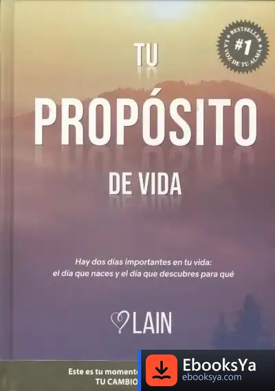 Descargar Tu Propósito De Vida Vol.3 de Laín García Calvo