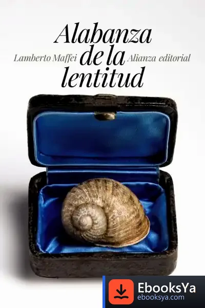 Descargar Alabanza De La Lentitud