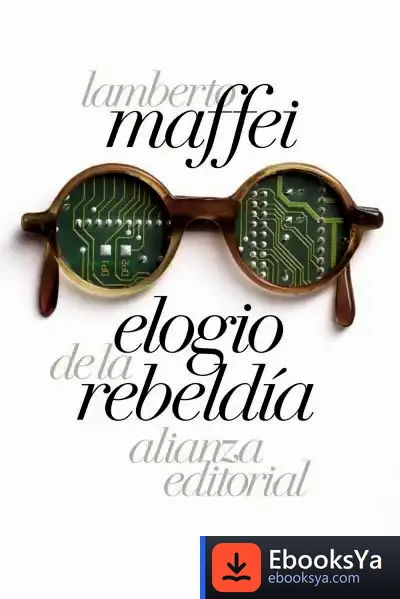Descargar Elogio De La Rebeldía