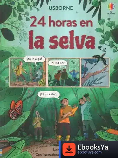 Descargar 24 Horas En La Selva