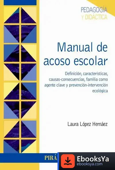 Descargar Manual De Acoso Escolar de Lara López Hernáez