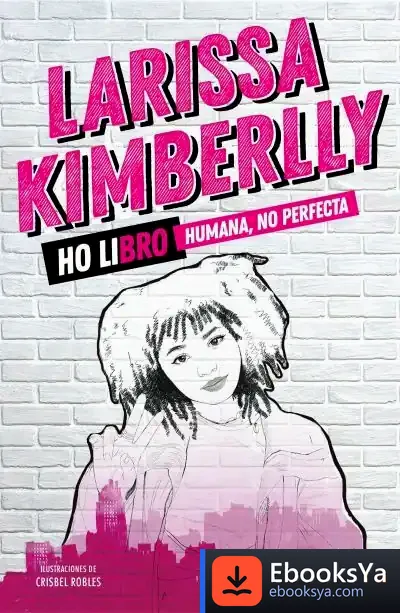 Descargar Ho Libro. Humana, No Perfecta de Larissa Kimberlly