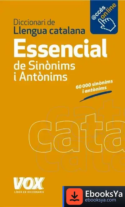 Descargar Diccionari Essencial De Sinònims I Antònims