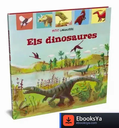 Descargar Els Dinosaures de Larousse Editorial