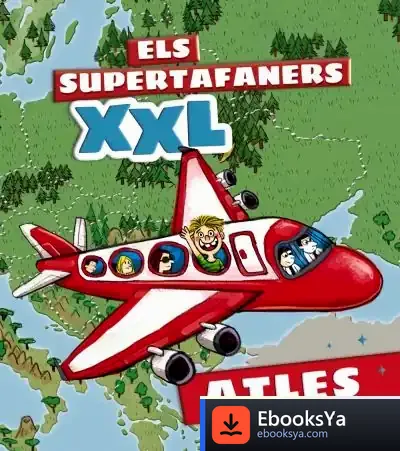 Descargar Els Supertafaners. Atles Xxl