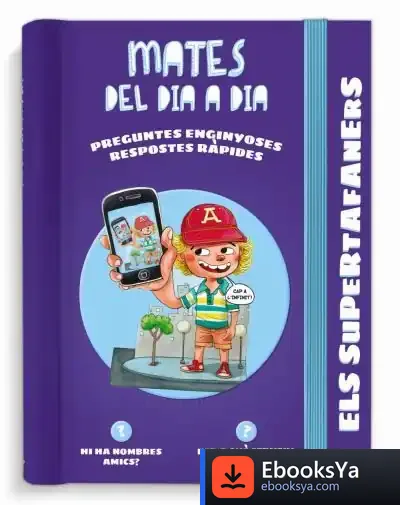 Descargar Els Supertafaners. Mates Del Dia A Dia