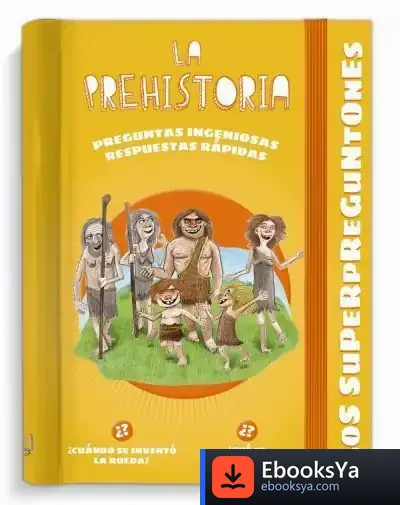 Descargar Los Superpreguntones. La Prehistoria