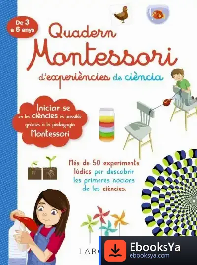 Descargar Quadern Montessori De Experiències De Ciència