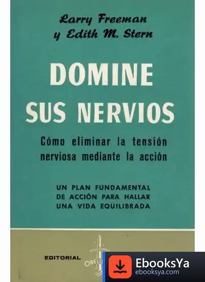 Descargar 456. Domine Sus Nervios. Tela de Larry Freeman