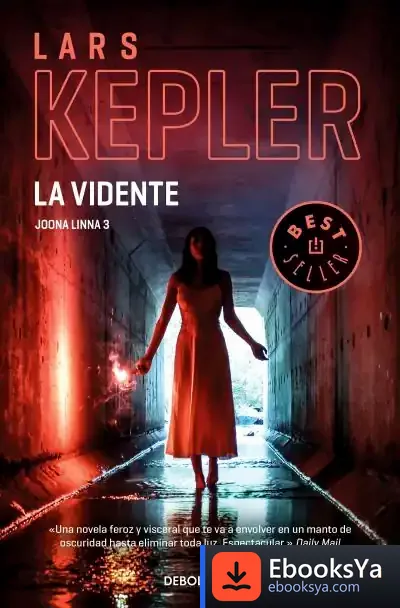 Descargar Vidente, La (Joona Linna 3) de Lars Kepler