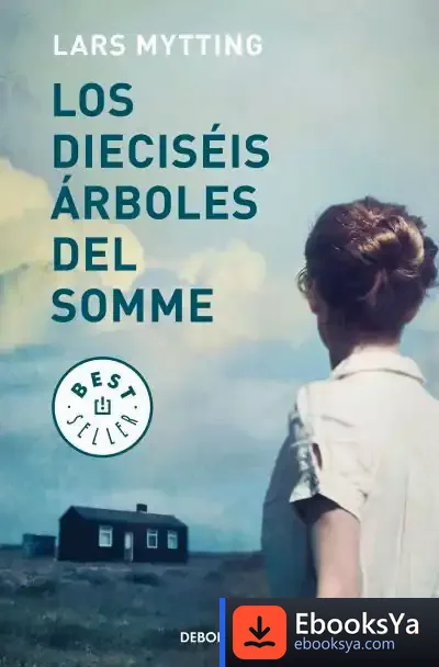 Descargar Los Dieciséis Árboles Del Somme