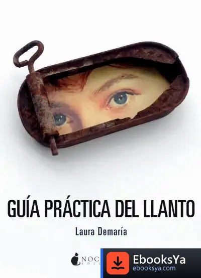 Descargar Guía Práctica Del Llanto