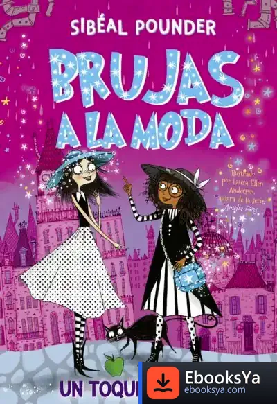 Descargar Brujas A La Moda 3. Un Toque De Color de Laura Ellen Anderson