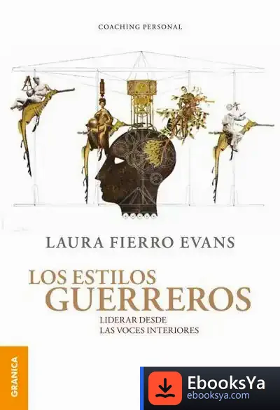 Descargar Estilos Guerreros, Los de Laura Fierro Evans