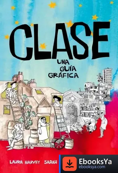 Descargar Clase, Una Guía Gráfica de Laura Harvey