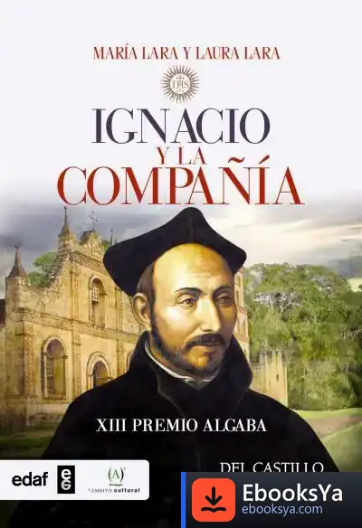 Descargar Ignacio Y La Compañía De Jesús