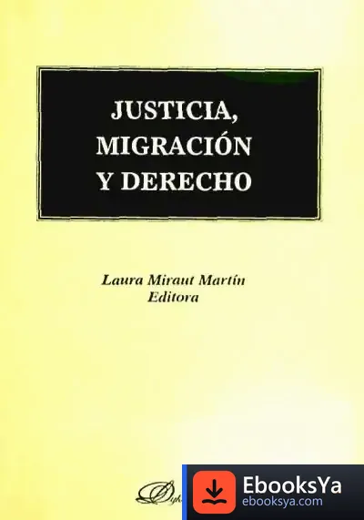 Descargar Justicia, Migración Y Derecho de María Gloria Martín Antón