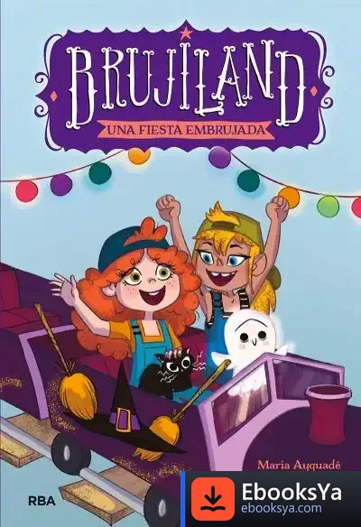 Descargar Brujiland 2. Una Fiesta Embrujada de Laura Moreno