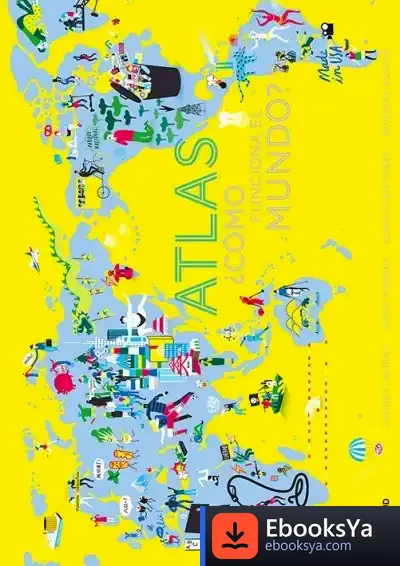 Descargar Atlas. ¿Cómo Funciona El Mundo? de Laure Flavigny