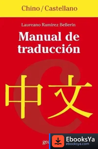 Descargar Manual De Traducción Chino-Castellano de Pierre Nessman