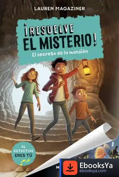 Descargar ¡Resuelve El Misterio! de Lauren Magaziner