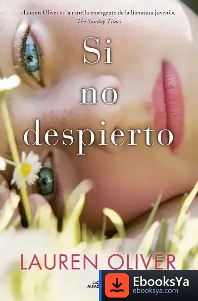 Descargar Si No Despierto de Lauren Oliver