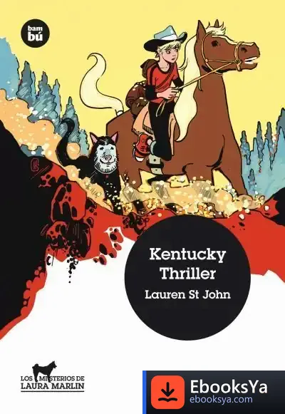 Descargar Kentucky Thriller de Lauren St. John
