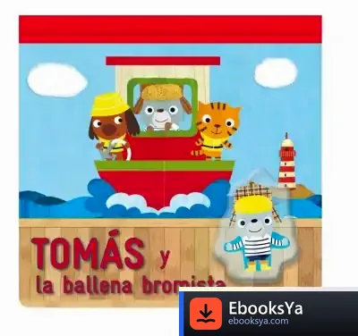 Descargar Tomás Y La Ballena Bromista de Laurence Jammes