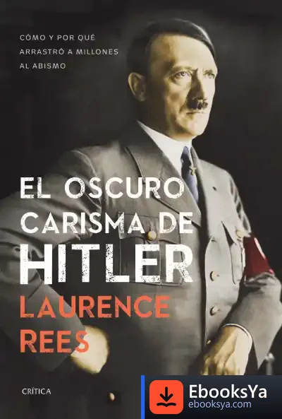 Descargar El Oscuro Carisma De Hitler