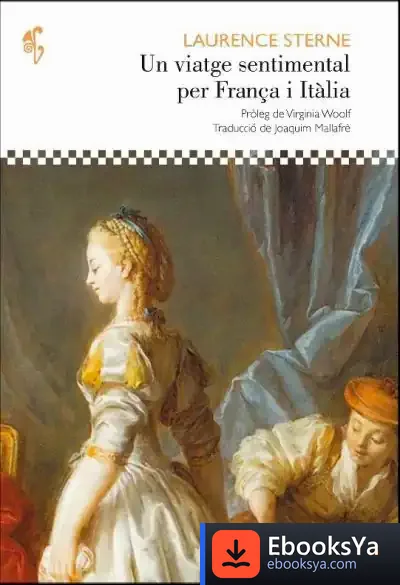 Descargar Viatge Sentimental Per França I Itàlia de Laurence Sterne