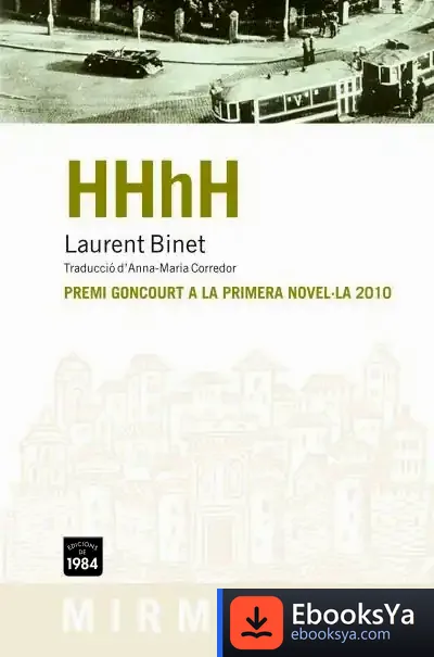 Descargar Hhhh de Laurent Binet