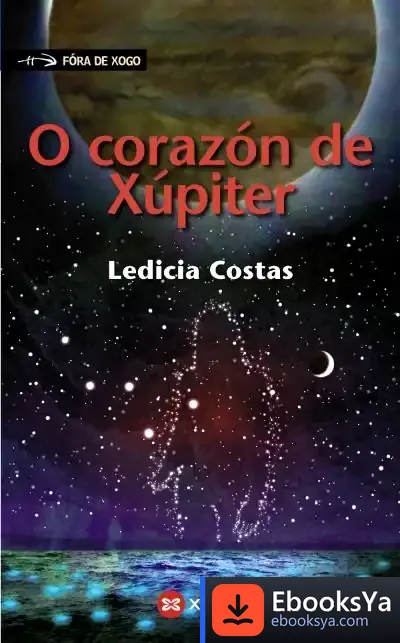 Descargar O Corazón De Xúpiter de Ledicia Costas