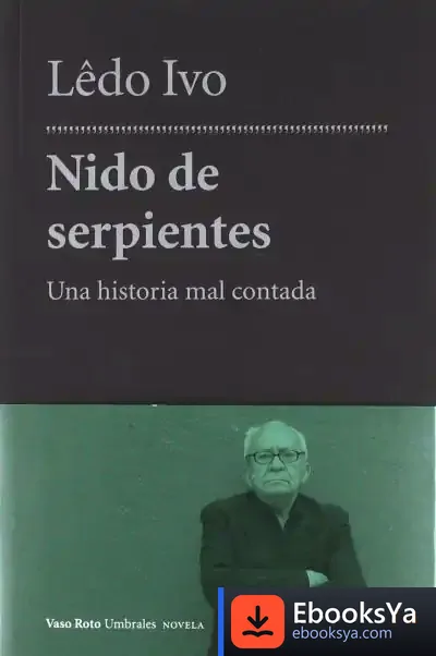Descargar Nido De Serpientes de Ledo Ivo
