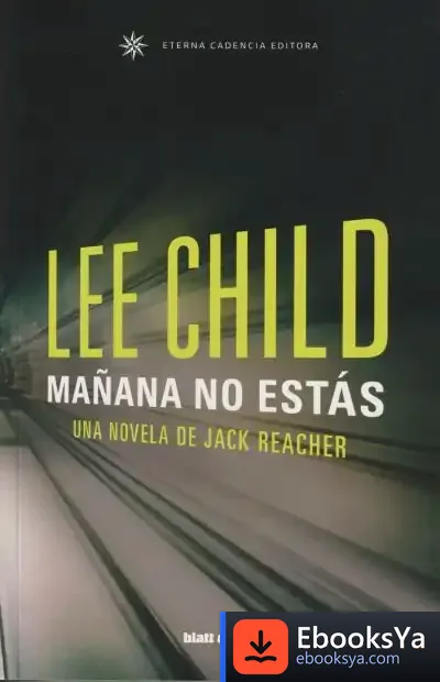 Descargar Mañana No Estás de Lee Child