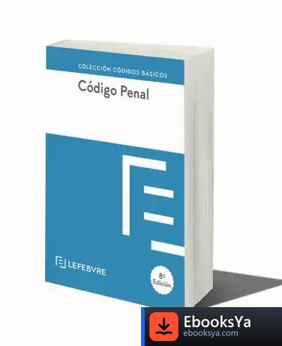 Descargar Codigo Penal 8ª Edc de Lefebvre-el Derecho