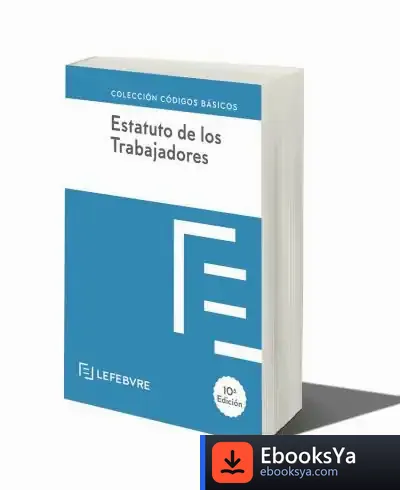 Descargar Estatuto De Los Trabajadores 10ª Edc de Lefebvre-el Derecho