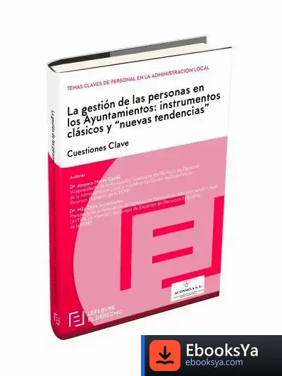 Descargar La Gestión De Las Personas En Los Ayuntamientos: Instrumentos Clásicos Y Nuevas