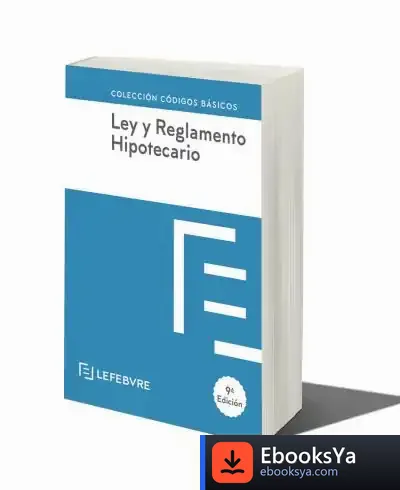 Descargar Ley Y Reglamento Hipotecario 9ª Edc