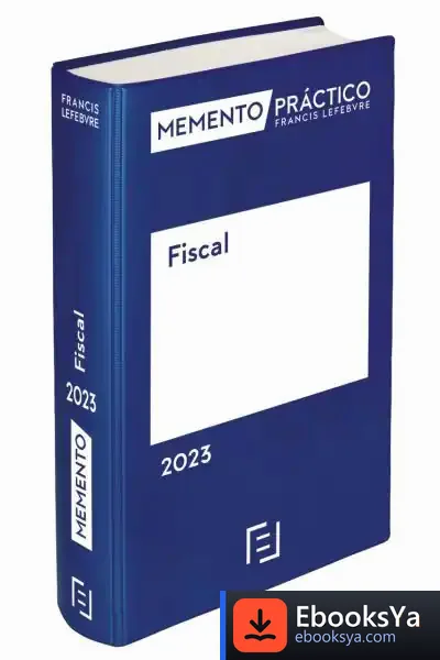 Descargar Memento Fiscal 2023 de Lefebvre-el Derecho