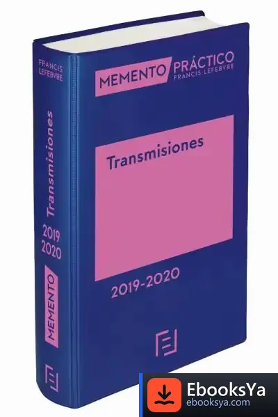 Descargar Memento Práctico Transmisiones 2019-2020 de Lefebvre-el Derecho