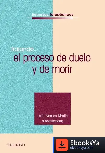 Descargar Tratando... El Proceso De Duelo Y De Morir de Chema de Luelmo