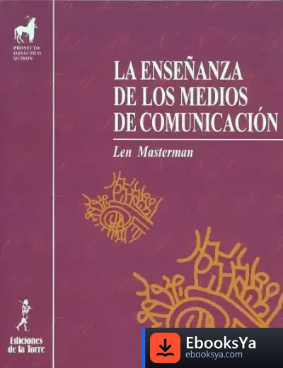 Descargar Enseñanza De Los Medios De Comunicación, La de Angy Skay