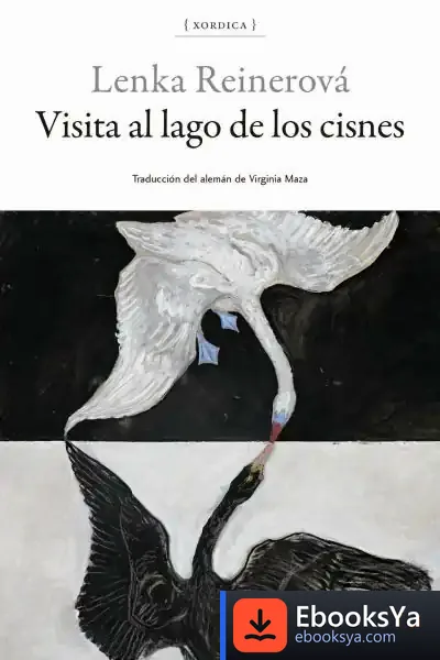 Descargar Visita Al Lago De Los Cisnes de Lenka Reinerová