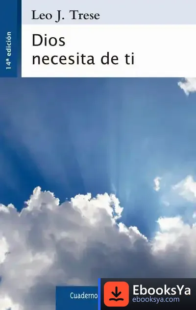Descargar Dios Necesita De Ti de Leo John Trese