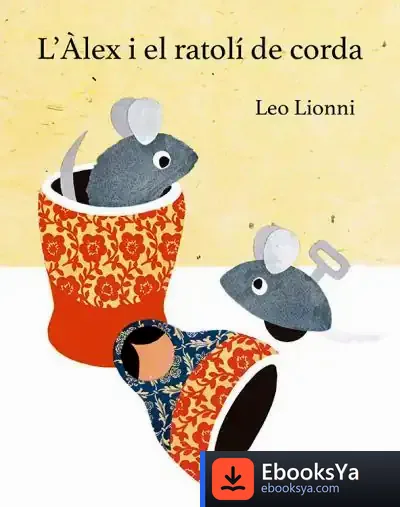 Descargar L’Àlex I El Ratolí De Corda
