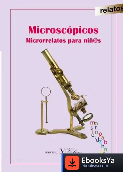 Descargar Microscópicos : Microrrelatos Para Niñ@S