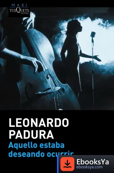 Descargar Aquello Estaba Deseando Ocurrir