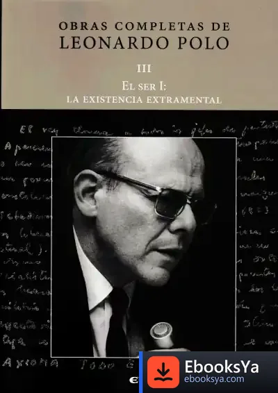 Descargar El Ser I : La Existencia Extramental