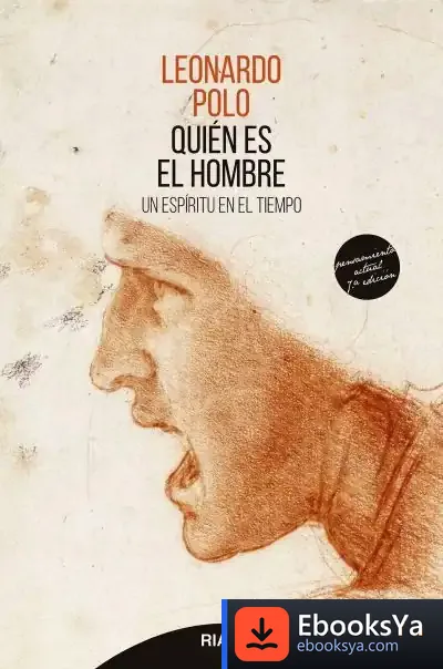 Descargar Quién Es El Hombre de Leonardo Polo