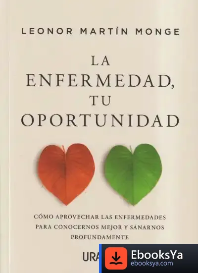 Descargar La Enfermedad, Tu Oportunidad de Llorenç Giménez